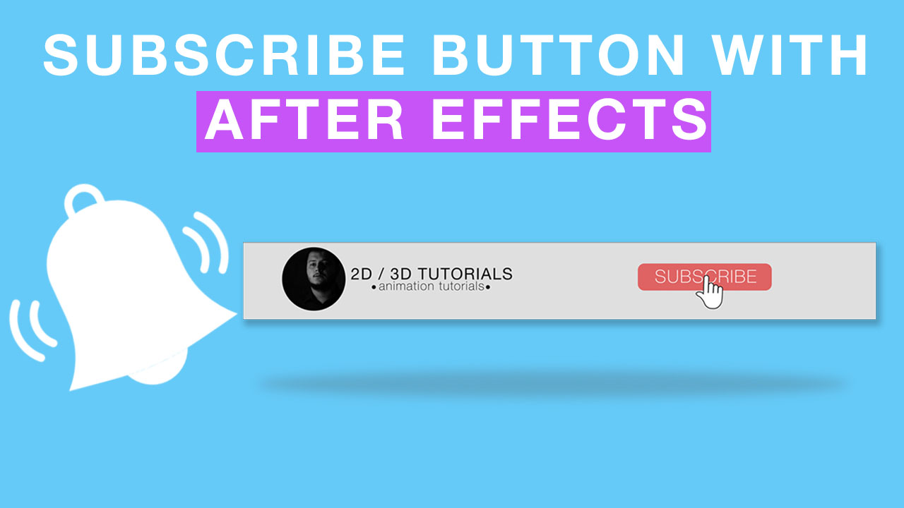 Subscribe Button Animation – After Effects Tutorial – Cg Animation 