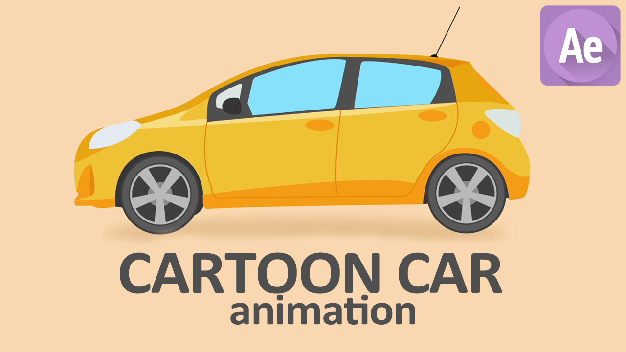 Cartoon Car Animation After Effects Tutorial Cg Animation Tutorials