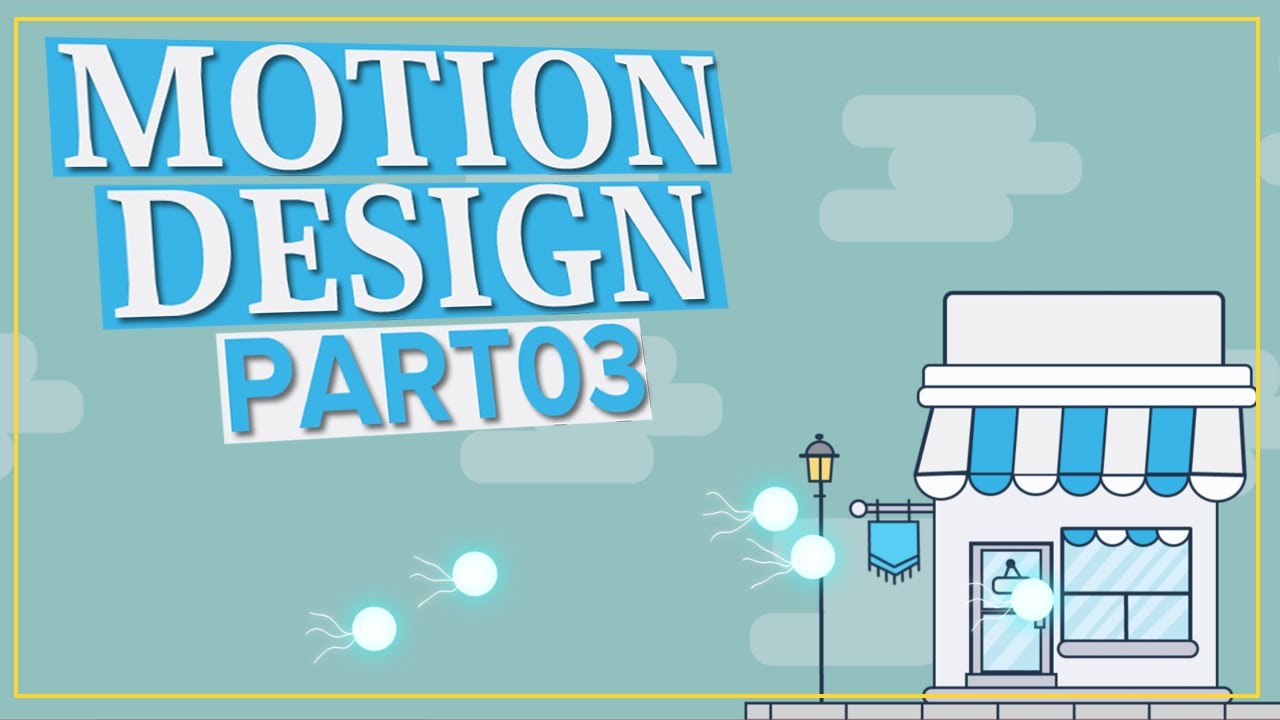 Motion Design Tutorial PART:03 – After Effects – CG Animation Tutorials ...