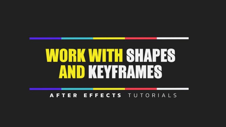 Work With Shapes and Keyframes After Effects Tutorials – CG Animation ...