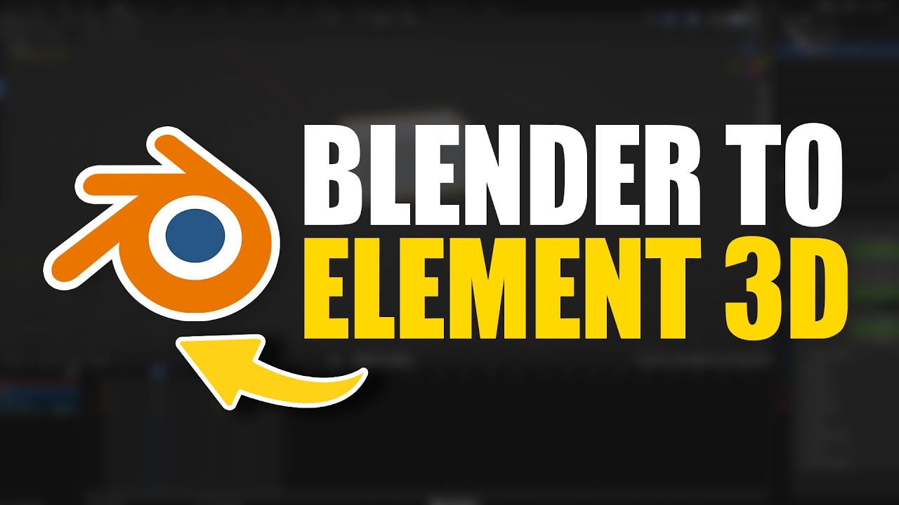 Blender To Element 3D Tutorial   CG Animation Tutorials