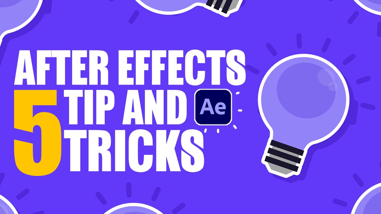 After Effects 5 TIP And TRICKS For Beginners – CG Animation Tutorials ...