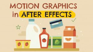 Online Grocery Store Animation in After Effects Tutorials