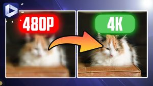 How to Upscale 480p Videos to 4K with A